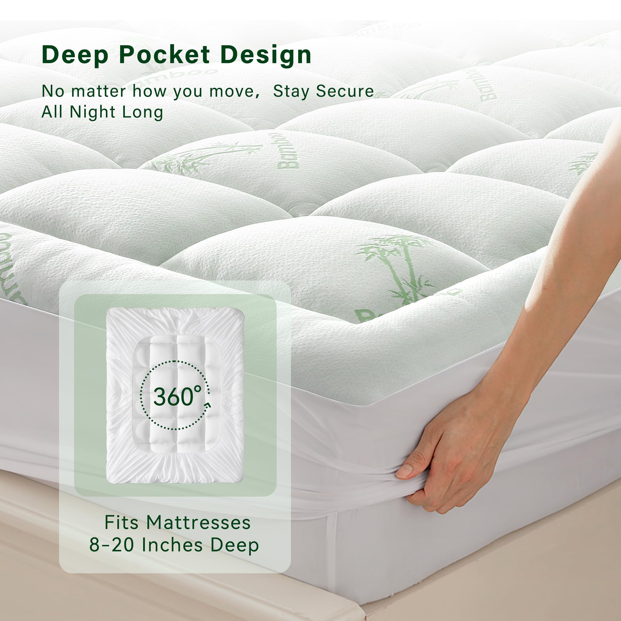 Deep Pocket Design  
No matter how you move, Stay Secure All Night Long  

360°  

Fits Mattresses 8-20 Inches Deep