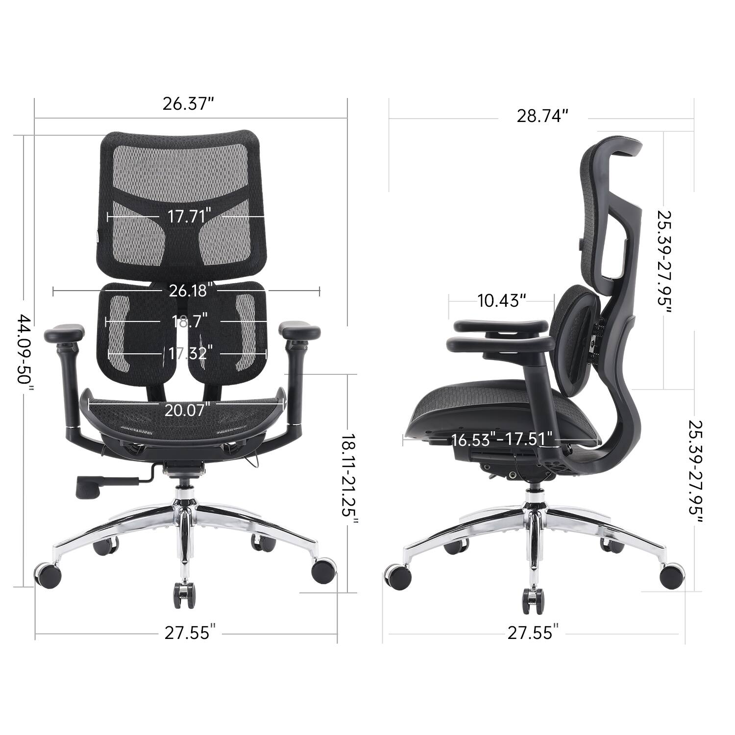 Sure, here is the corrected and grouped text from the image:

- **Left Side:**
  - 44.09"-50"
  - 26.37"
  - 17.71"
  - 26.18"
  - 18.7"
  - 17.32"
  - 20.07"
  - 18.11"-21.25"
  - 28.74"
  - 10.43"
  - 6
  - 25.39"-27.95"
  - 16.53"-17.51"
  - 25.39"-27.95"
  - 27.55"
  - 27.55"

- **Right Side:**
  - 28.74"
  - 25.37"-27.95"
  - 10.43"
  - 16.53"-17.51"
  - 25.39"-27.95"
  -