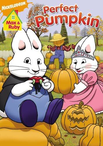 Front. Max & Ruby - Max and Ruby: Max & Ruby's Perfect Pumpkin   - DVD.