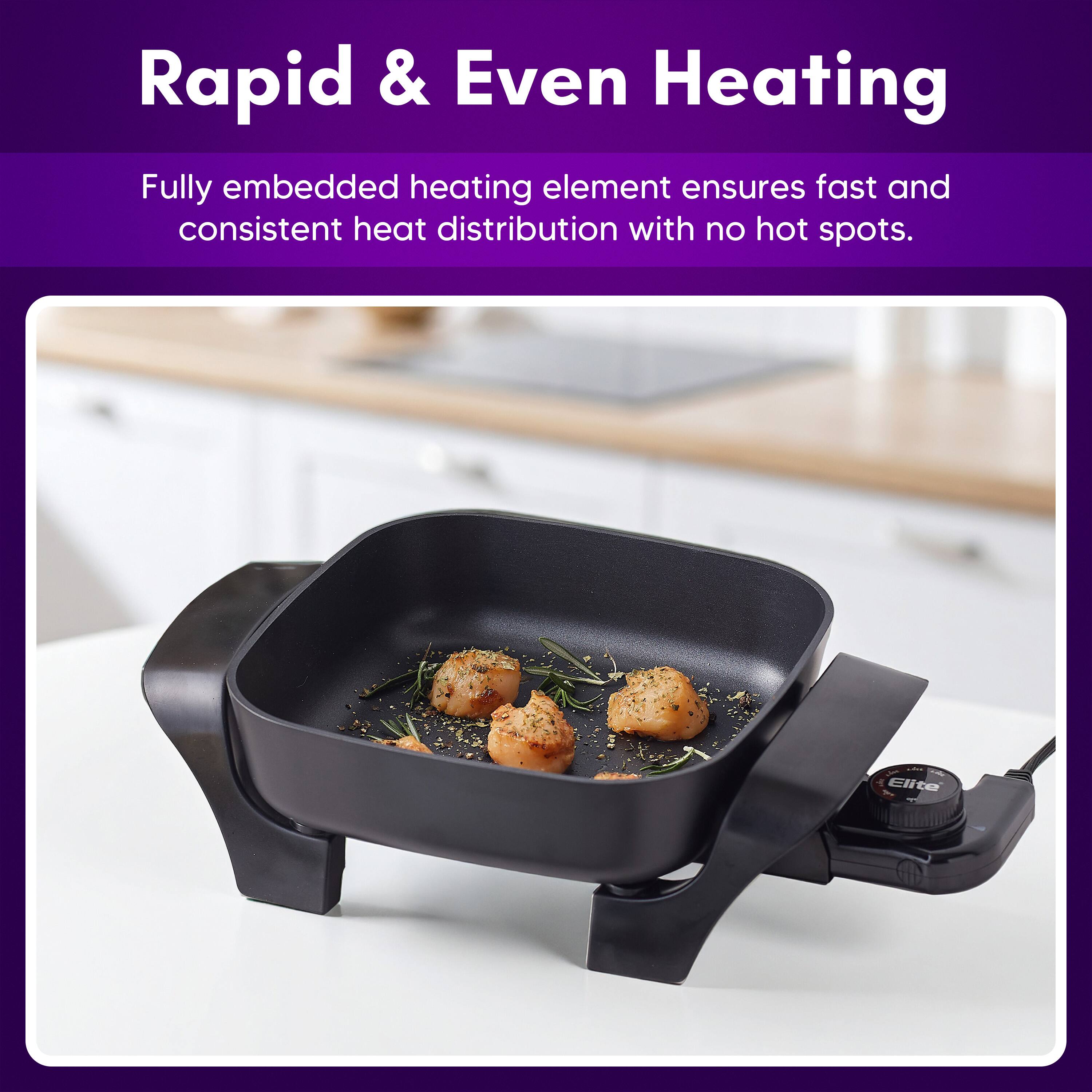 Rapid & Even Heating

Fully embedded heating element ensures fast and consistent heat distribution with no hot spots.