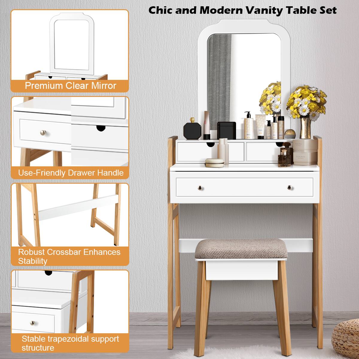 Chic and Modern Vanity Table Set

- Premium Clear Mirror
- Use-Friendly Drawer Handle
- Robust Crossbar Enhances Stability
- Stable trapezoidal support structure