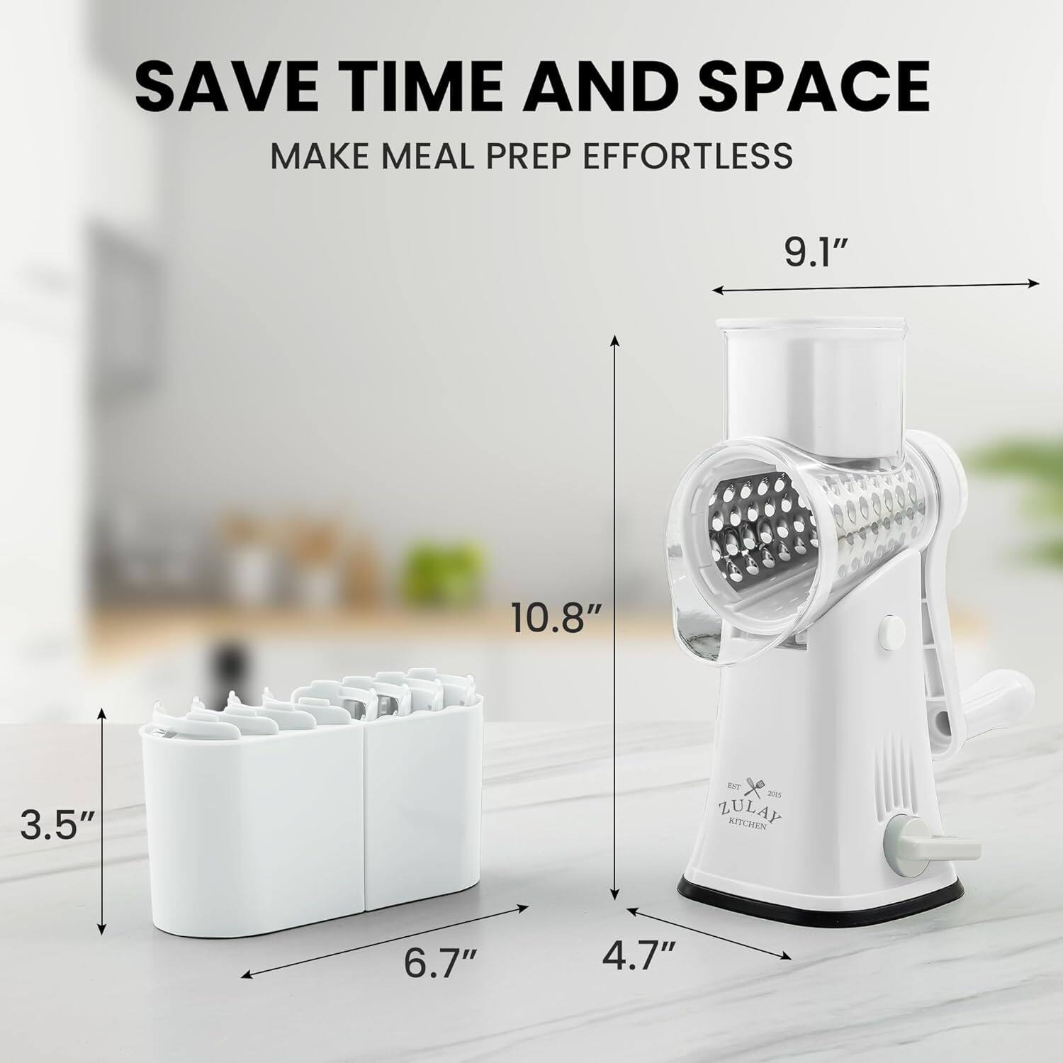 SAVE TIME AND SPACE  
MAKE MEAL PREP EFFORTLESS  

9.1"  
10.8"  
3.5"  
6.7"  
4.7"