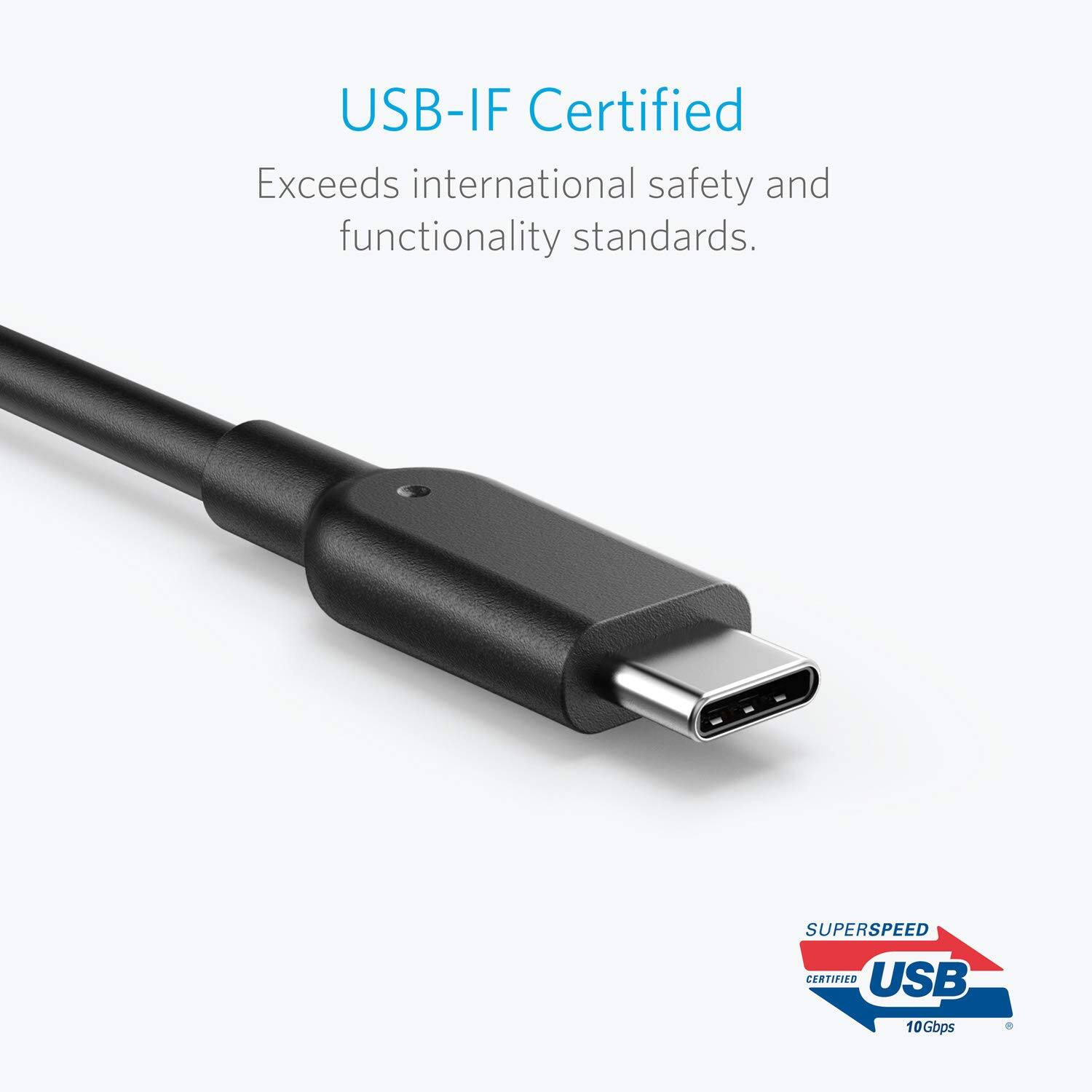 USB-IF Certified  
Exceeds international safety and functionality standards.  

SUPERSPEED CERTIFIED USB 10Gbps