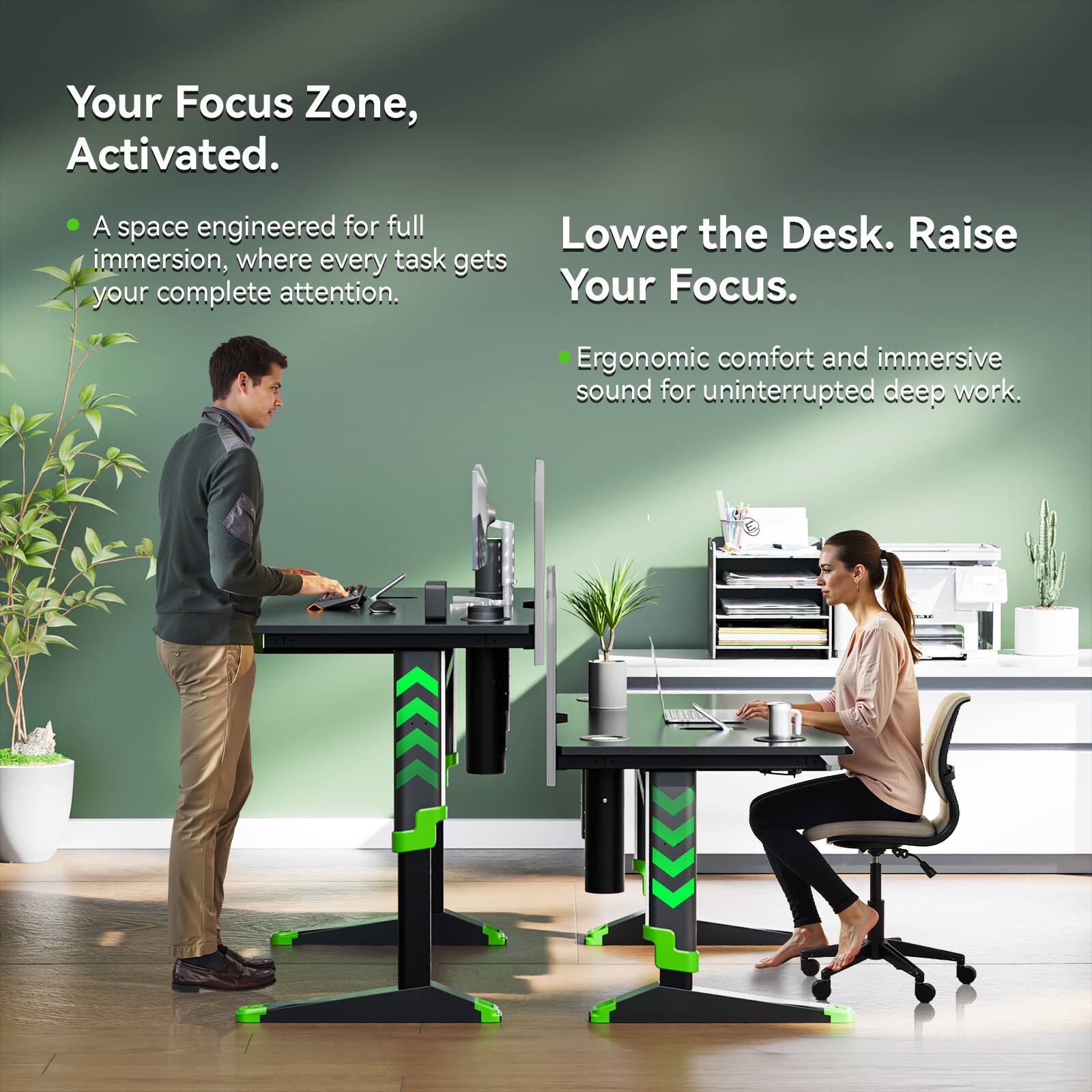Your Focus Zone, Activated.

- A space engineered for full immersion, where every task gets your complete attention.

Lower the Desk. Raise Your Focus.

- Ergonomic comfort and immersive sound for uninterrupted deep work.