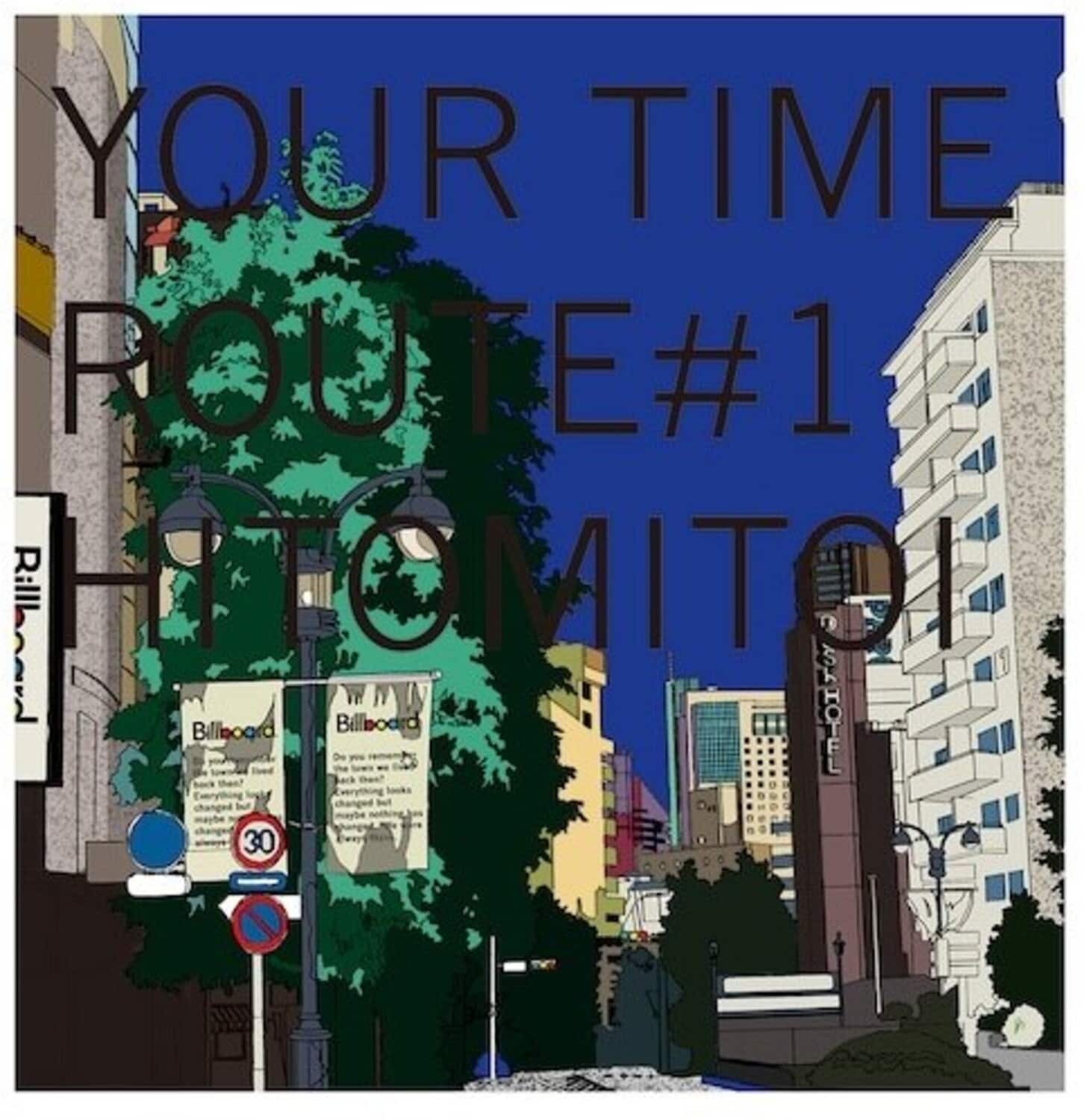Hitomitoi - Your Time Route #1   - VINYL LP price history on PriceWatchPro