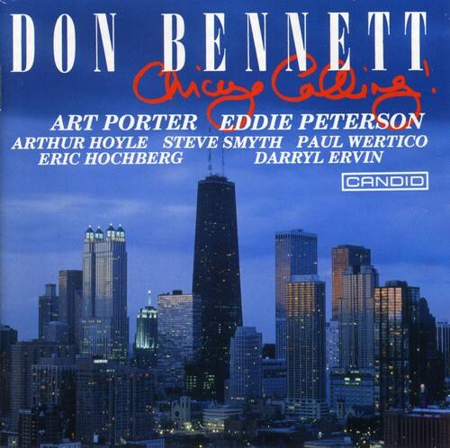 Don Bennett - Chicago Calling   - COMPACT DISCS [CD] price history on PriceWatchPro