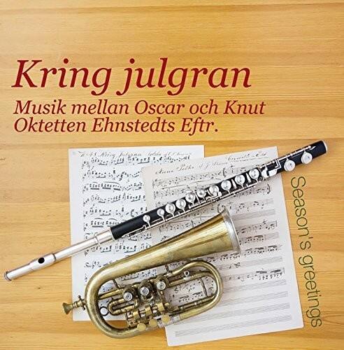 Waldteufel / Octet Ehnstedt's Successors Kring Julgran Season's ...