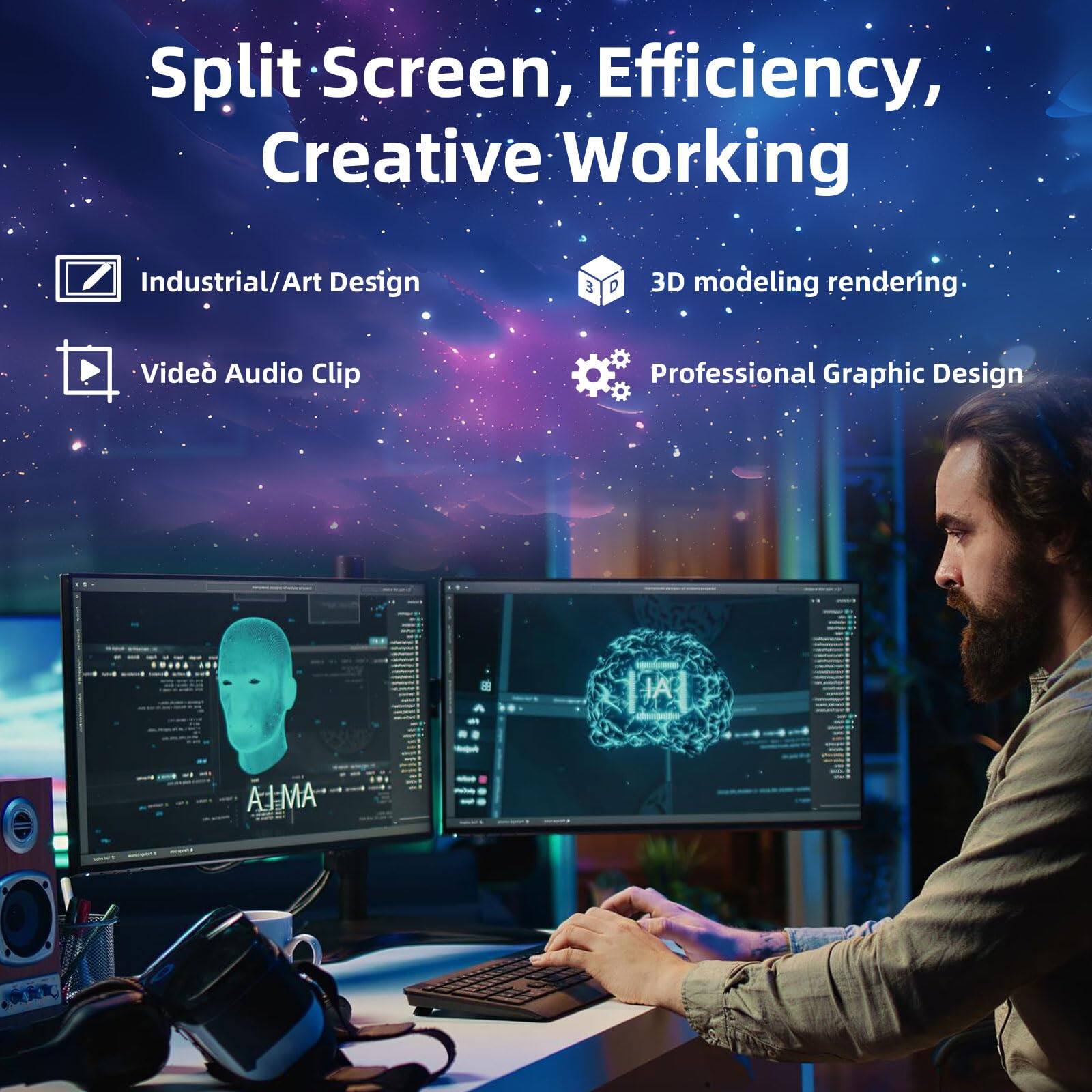 Split Screen, Efficiency, Creative Working

- Industrial/Art Design
- Video Audio Clip
- 3D modeling rendering
- Professional Graphic Design