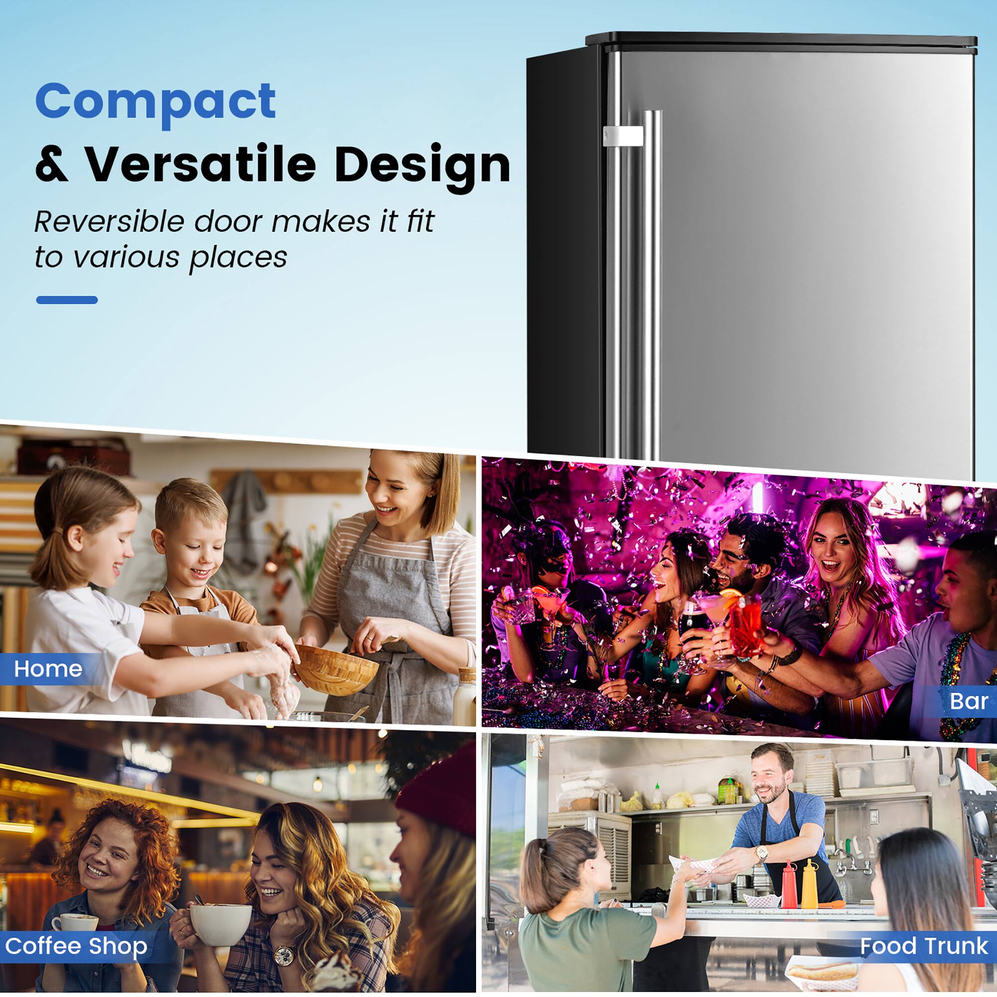 Compact & Versatile Design  
Reversible door makes it fit to various places  

Home  
Coffee Shop  
Bar  
Food Trunk