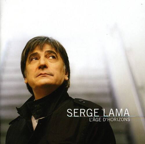 SERGE LAMA  
L'ÂGE D'HORIZONS