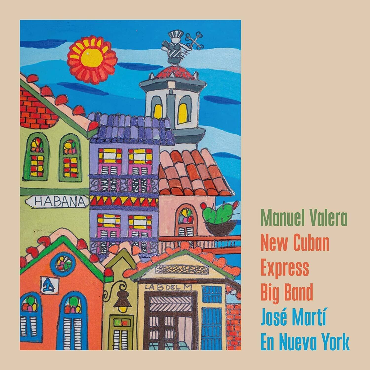 Manuel New Cuban Express Big Band Valera - Josa Marta En Nueva York   - COMPACT DISCS [CD] price history on PriceWatchPro