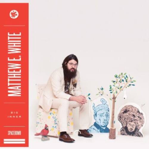 Matthew E. White - Big Inner   - VINYL LP price history on PriceWatchPro