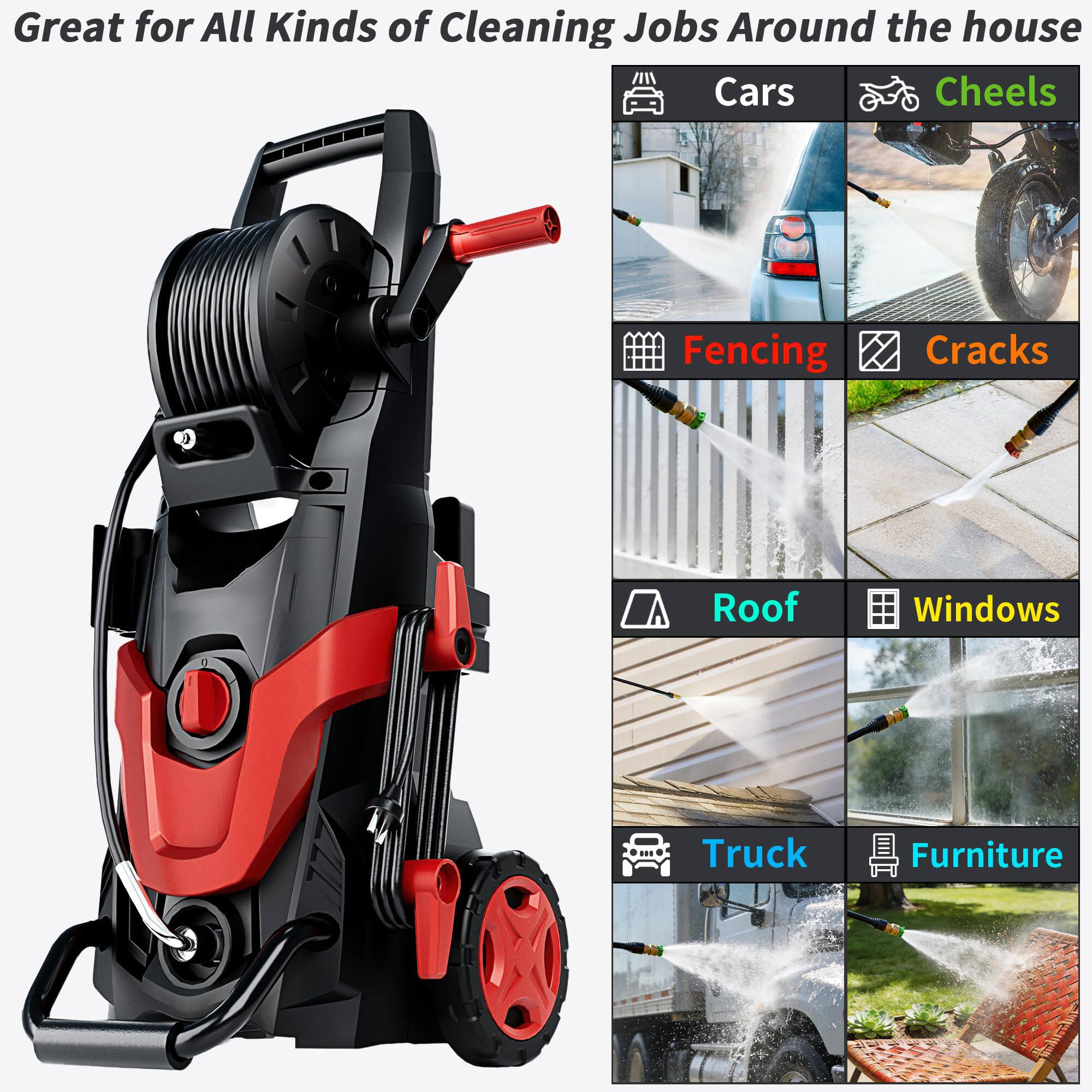 Great for All Kinds of Cleaning Jobs Around the house

- Cars
- Cheels
- Fencing
- Cracks
- Roof
- Windows
- Truck
- Furniture