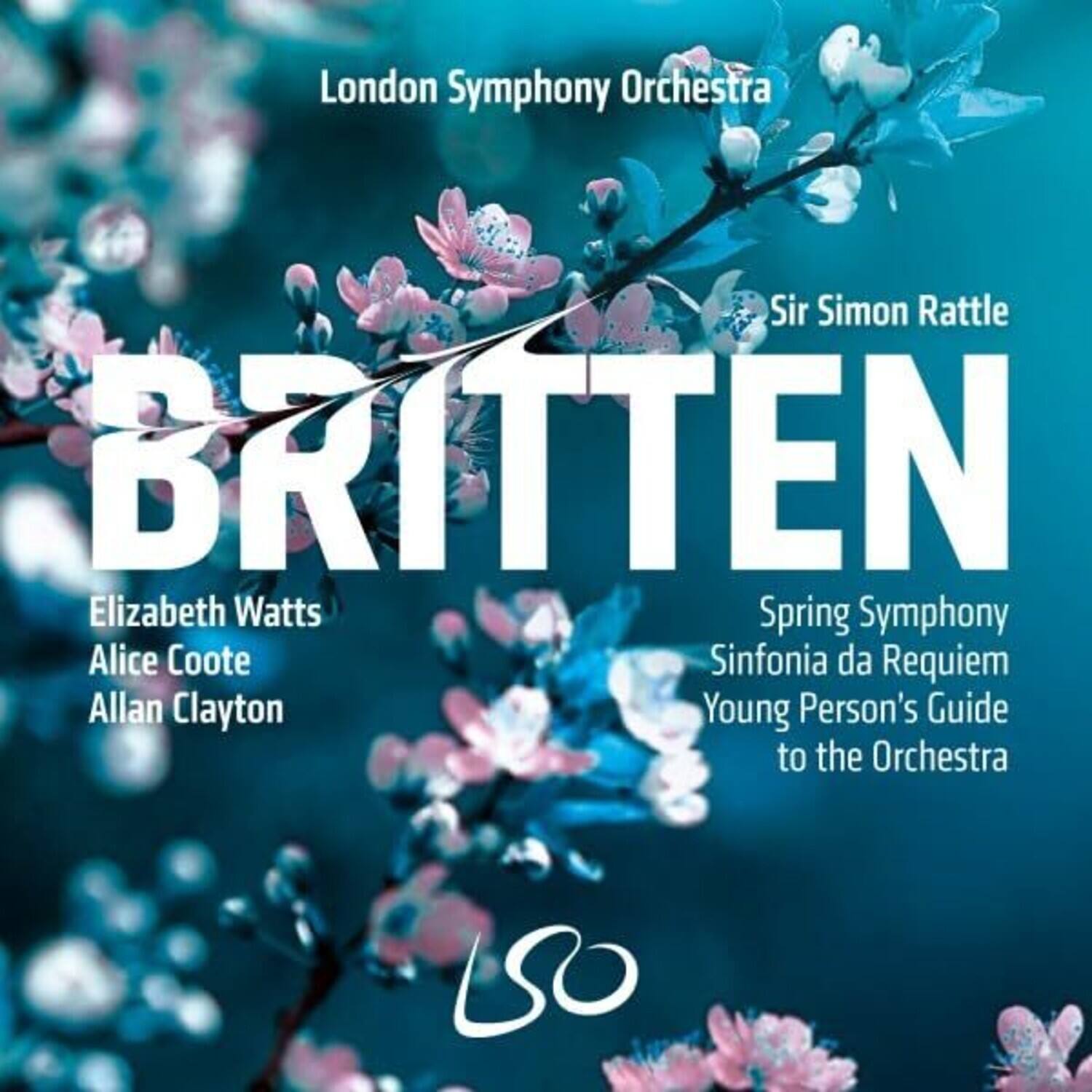 London Symphony Orchestra  
Sir Simon Rattle  
Britten  
Elizabeth Watts  
Alice Coote  
Allan Clayton  
Spring Symphony  
Sinfonia da Requiem  
Young Person's Guide to the Orchestra