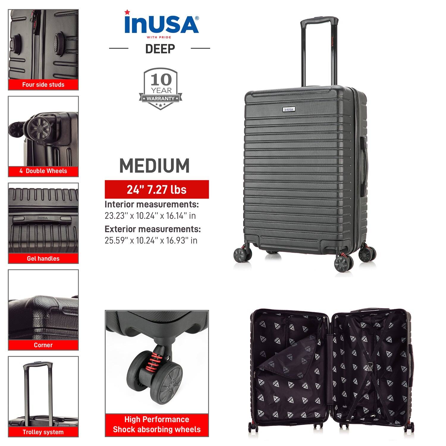 InUSA with Pride  
DEEP  

10 YEAR WARRANTY  

MEDIUM  
24" 7.27 lbs  

Interior measurements:  
23.23" x 10.24" x 16.14" in  

Exterior measurements:  
25.59" x 10.24" x 16.93" in  

Four side studs  
4 Double Wheels  
Gel handles  
Corner  
Trolley system  
High Performance Shock absorbing wheels