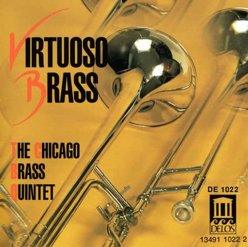 Chicago Brass Quintet - Virtuoso Brass  - COMPACT DISCS