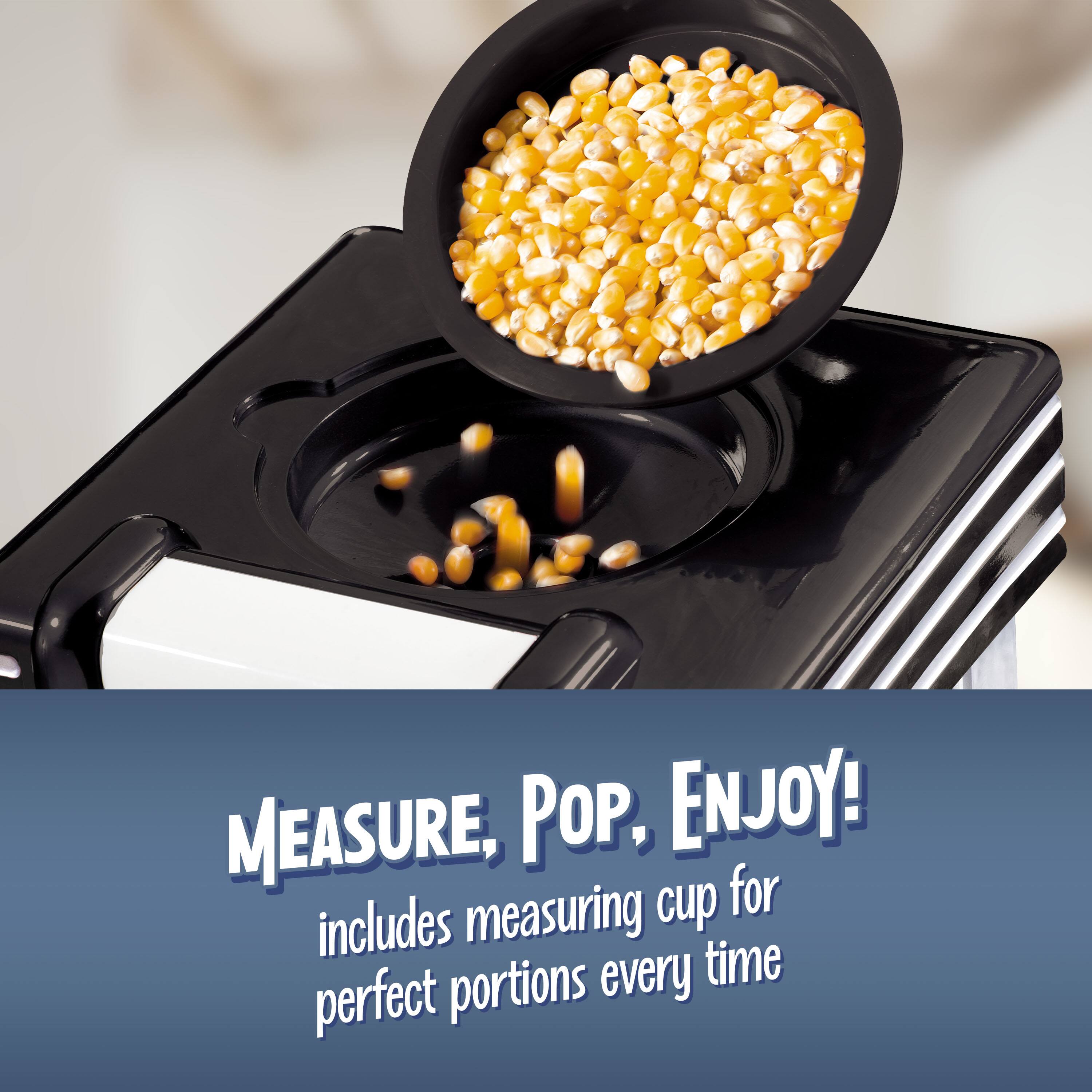 MEASURE, POP, ENJOY!  
includes measuring cup for perfect portions every time