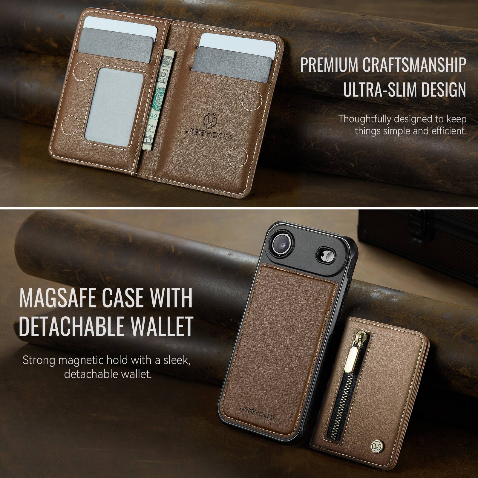 PREMIUM CRAFTSMANSHIP  
ULTRA-SLIM DESIGN  
Thoughtfully designed to keep things simple and efficient.

MAGSAFE CASE WITH DETACHABLE WALLET  
Strong magnetic hold with a sleek, detachable wallet.