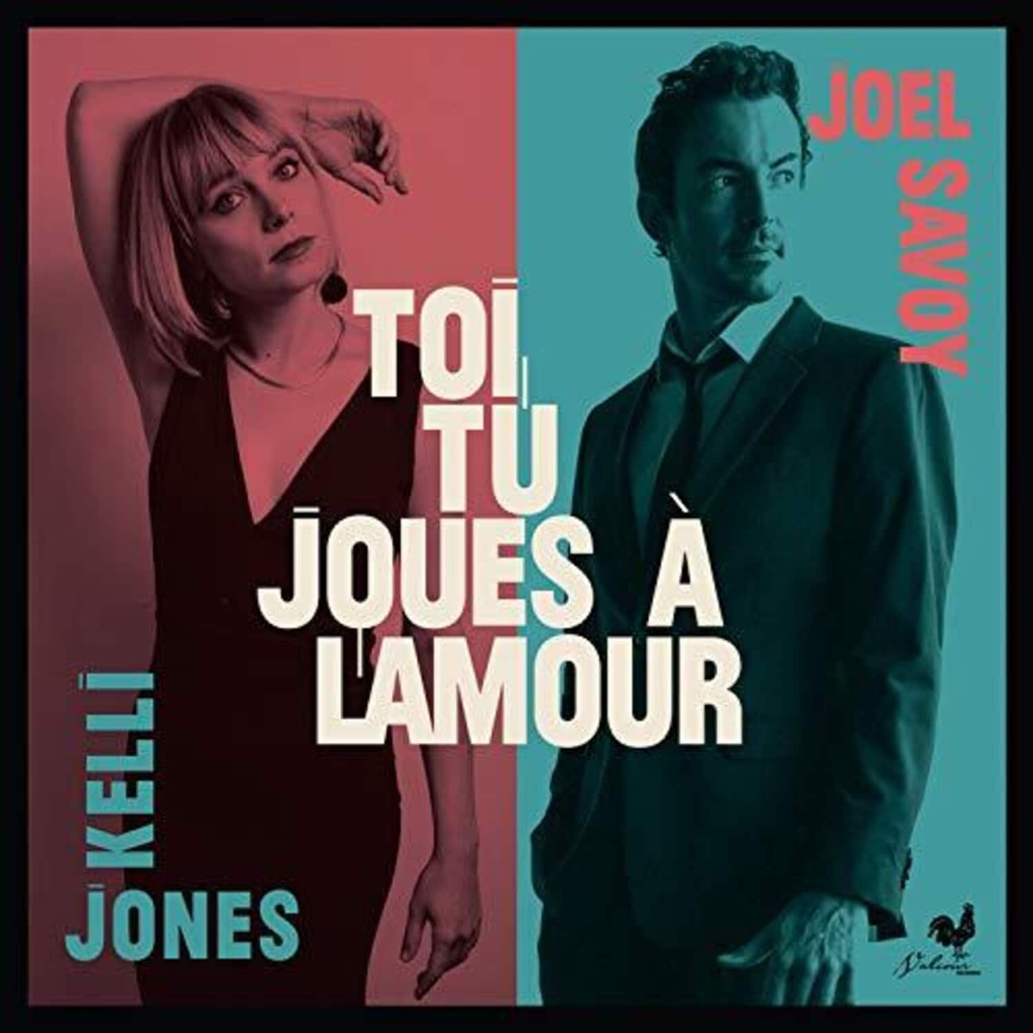 Jones,Kelli & Savoy,Joel - Toi Tu Joues a Lamour  - VINYL LP