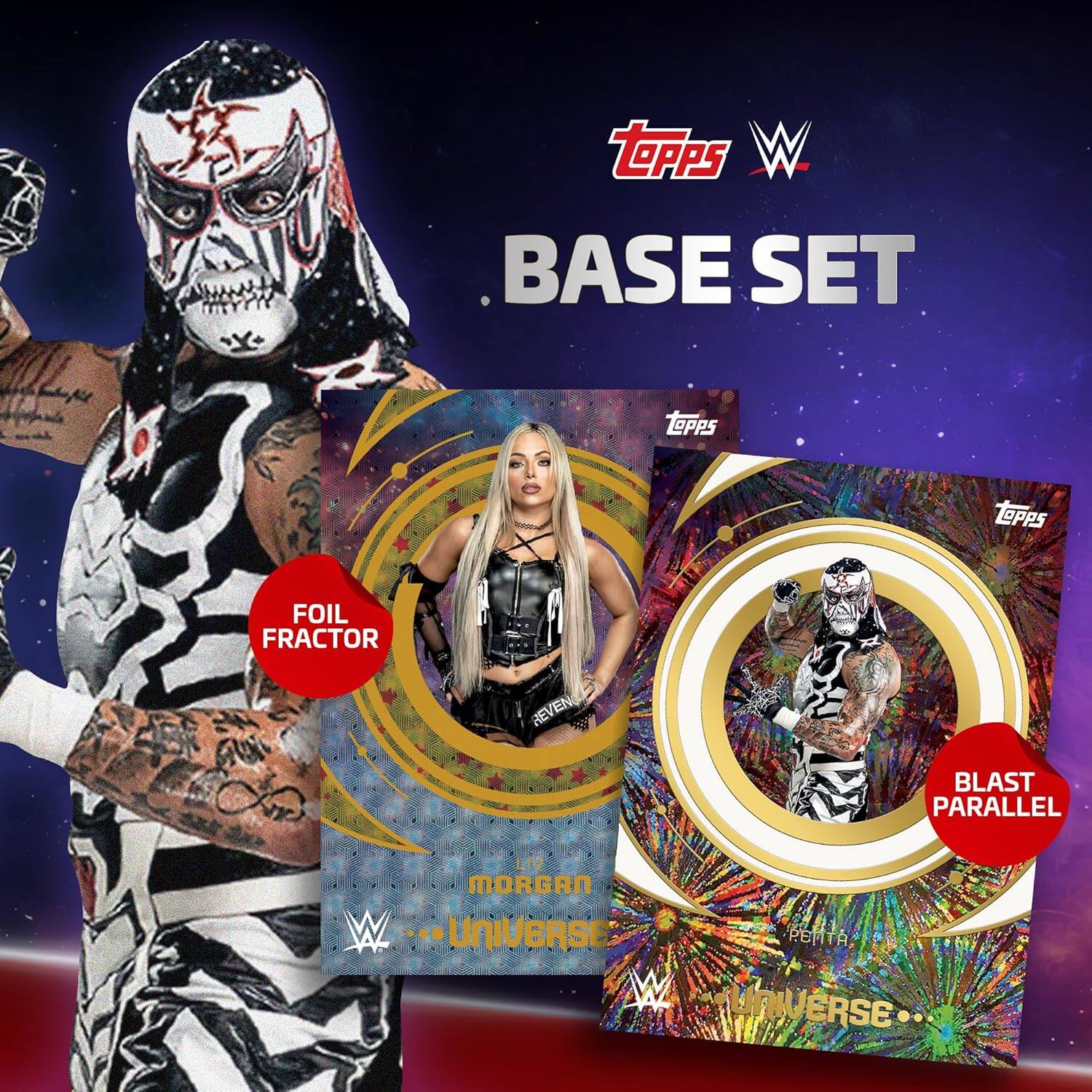 Topps WWE BASE SET  
Topps FOIL FRACTOR 1  
REVEN BLAST PARALLEL  
LIV MORGAN  
...UNIVERSE  
...UNIVERSE