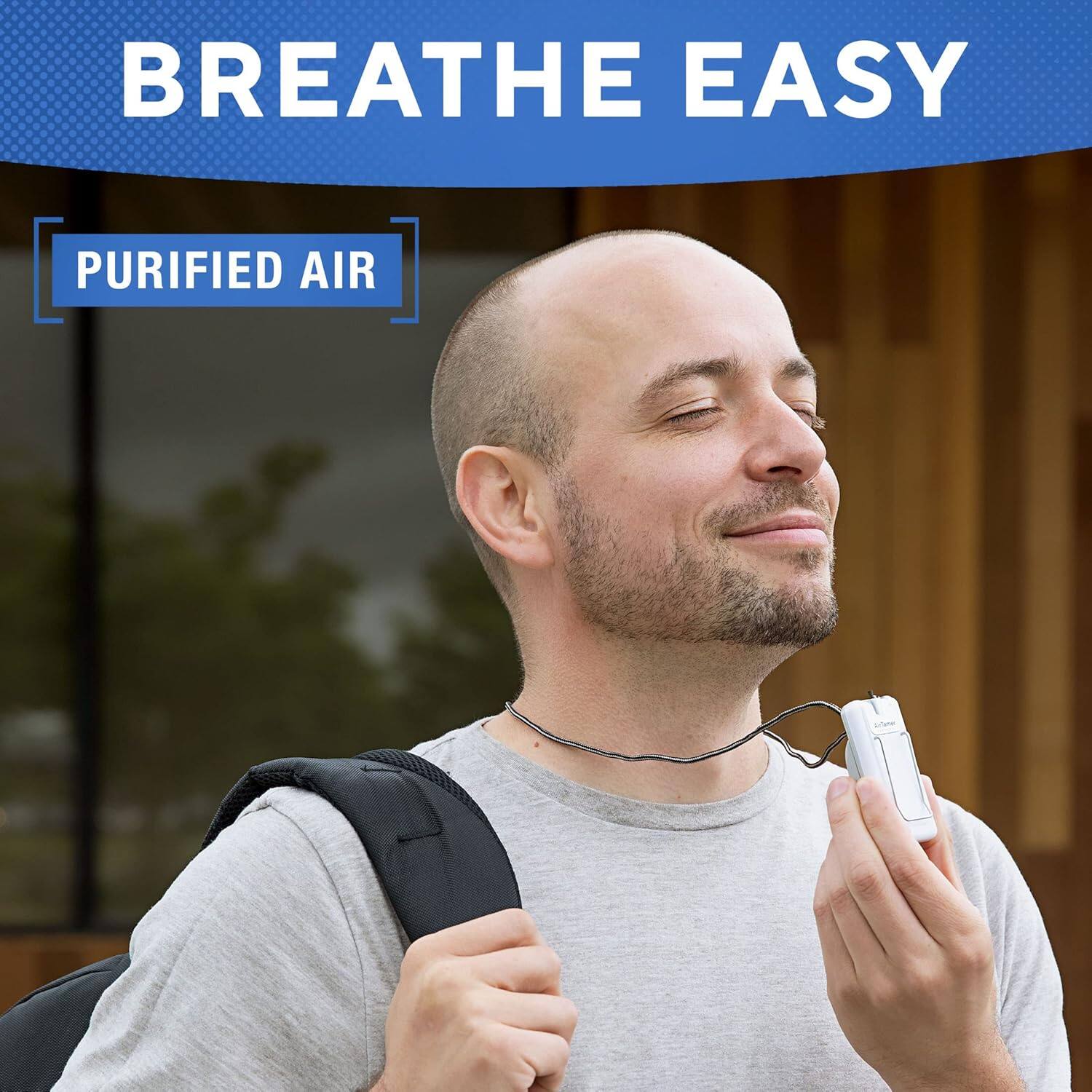 BREATHE EASY
PURIFIED AIR
