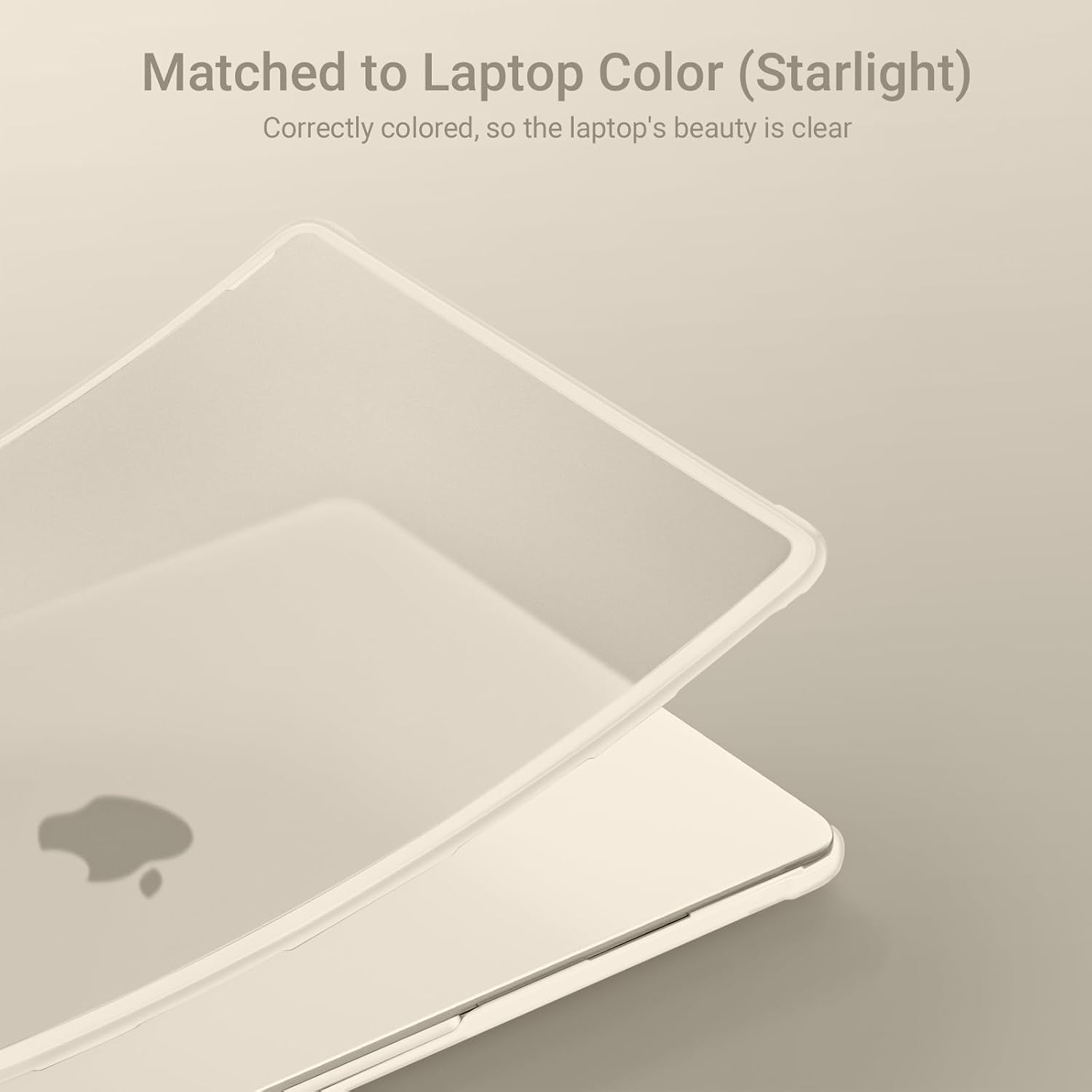 Matched to Laptop Color (Starlight)  
Correctly colored, so the laptop's beauty is clear