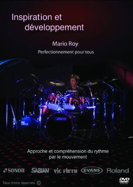 Mario Roy - Inspiration Et Developpement - DVD