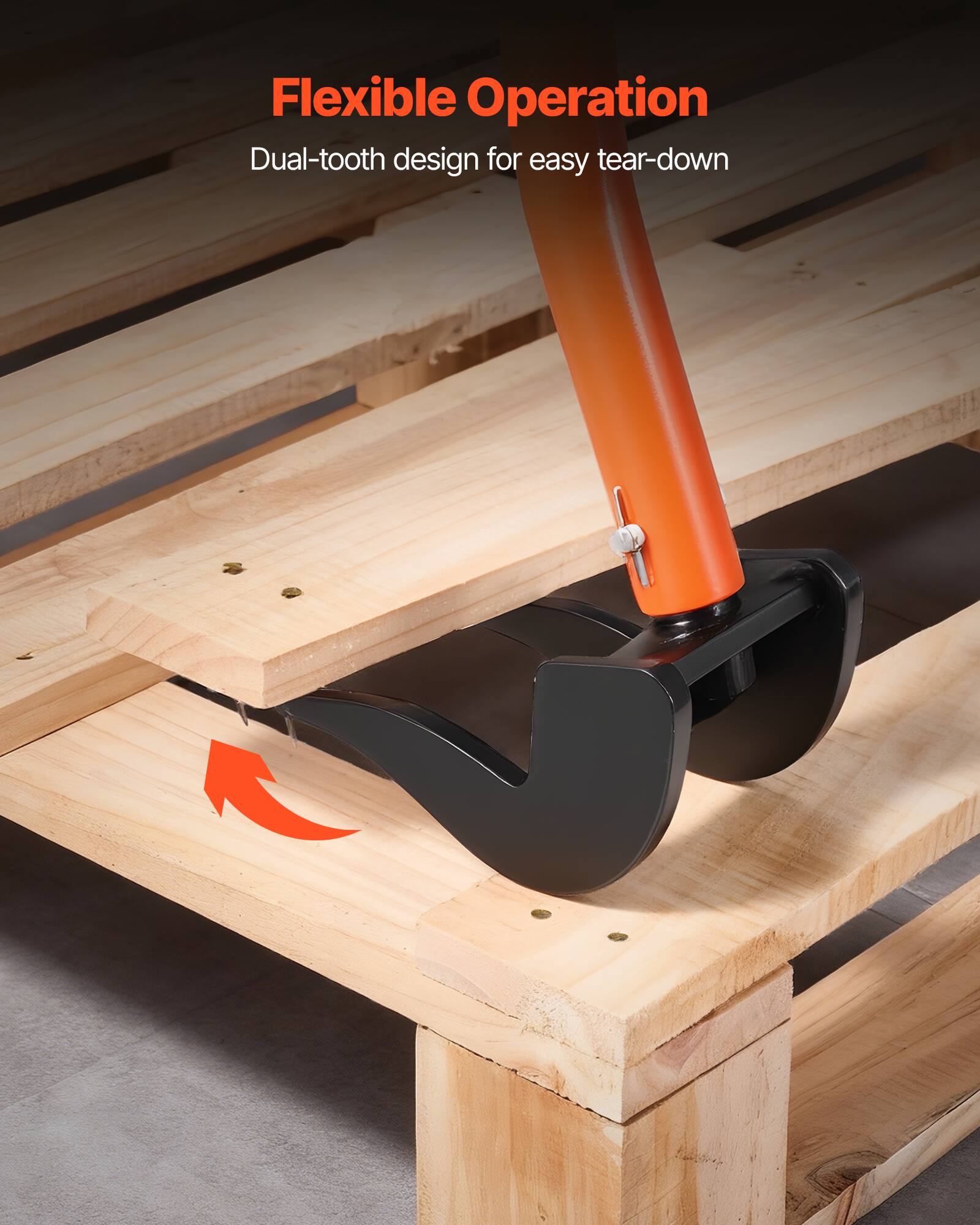 Flexible Operation  
Dual-tooth design for easy tear-down