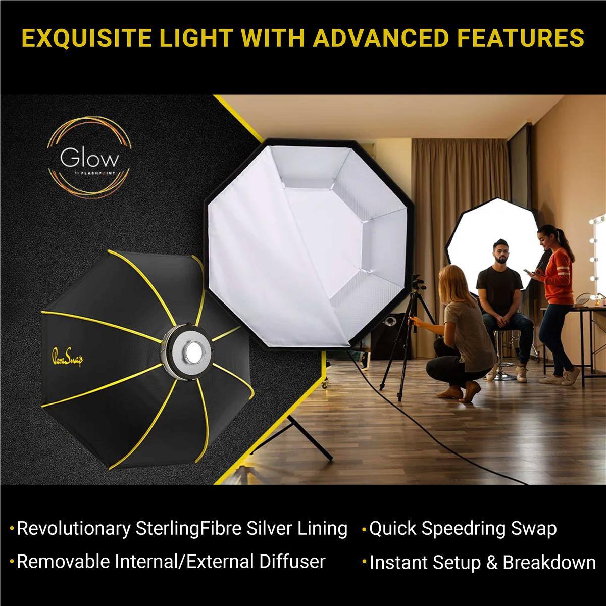 EXQUISITE LIGHT WITH ADVANCED FEATURES

Glow PLASMP INT

- Revolutionary SterlingFibre Silver Lining
- Removable Internal/External Diffuser
- Quick Speedring Swap
- Instant Setup & Breakdown