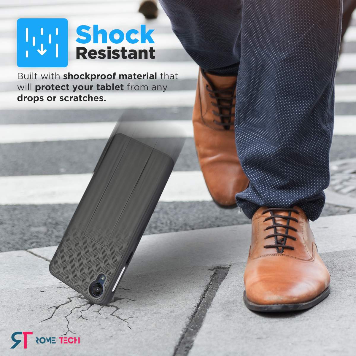 Shock Resistant

Built with shockproof material that will protect your tablet from any drops or scratches.

TR ROME TECH