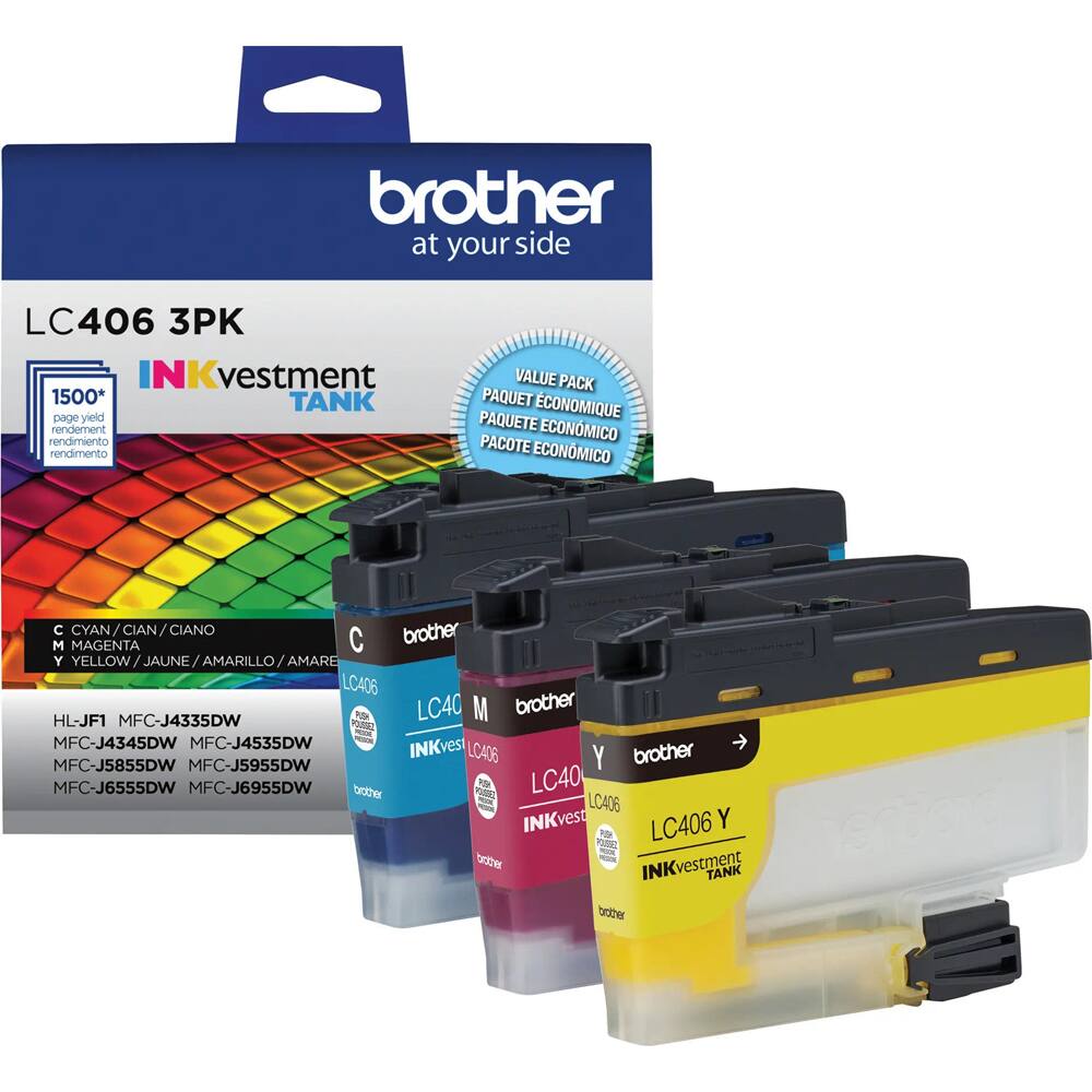 Brother at your side

LC406 3PK

1500* page yield

INKvestment TANK

VALUE PACK
PAQUETE ECONOMIQUE
PAQUETE ECONOMICO
PACOTE ECONOMICO

C CYAN / CIAN / CIANO
M MAGENTA
Y YELLOW / JAUNE / AMARILLO / AMARELLO

HL-JF1 MFC-J4335DW
MFC-J4345DW MFC-J4535DW
MFC-J5855DW MFC-J5955DW
MFC-J6555DW MFC-J6955DW

LC406 C
LC406 M
LC406 Y

INKvestment TANK

Brother