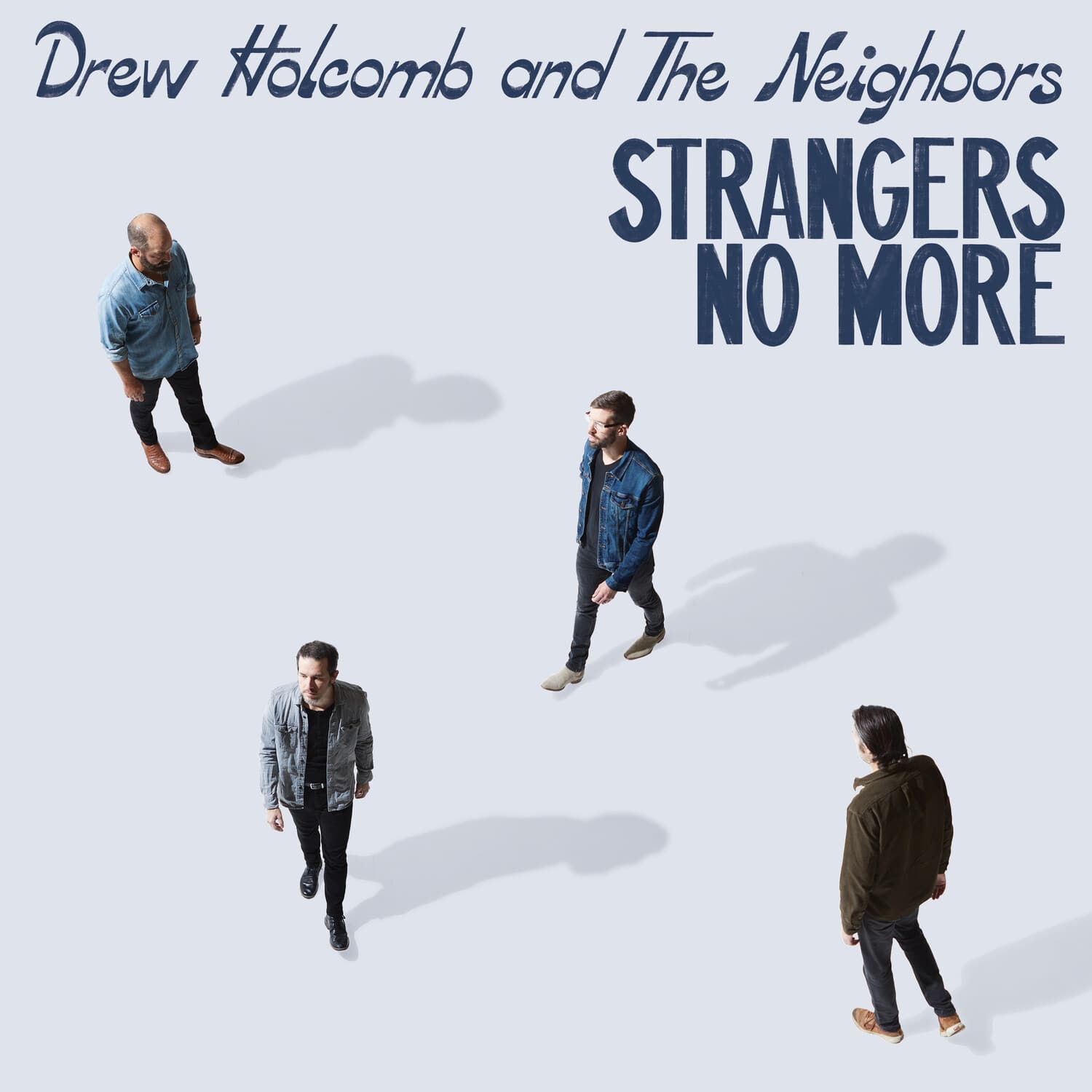 Drew Holcomb & the Neighbors - Strangers No More   - COMPACT DISCS [CD]