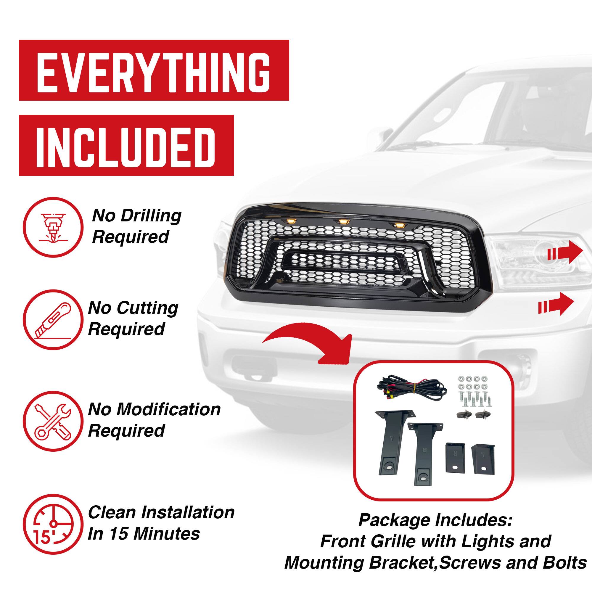 **EVERYTHING INCLUDED**

- No Drilling Required
- No Cutting Required
- No Modification Required
- Clean Installation In 15 Minutes

**Package Includes:**
- Front Grille with Lights and Mounting Bracket
- Screws and Bolts