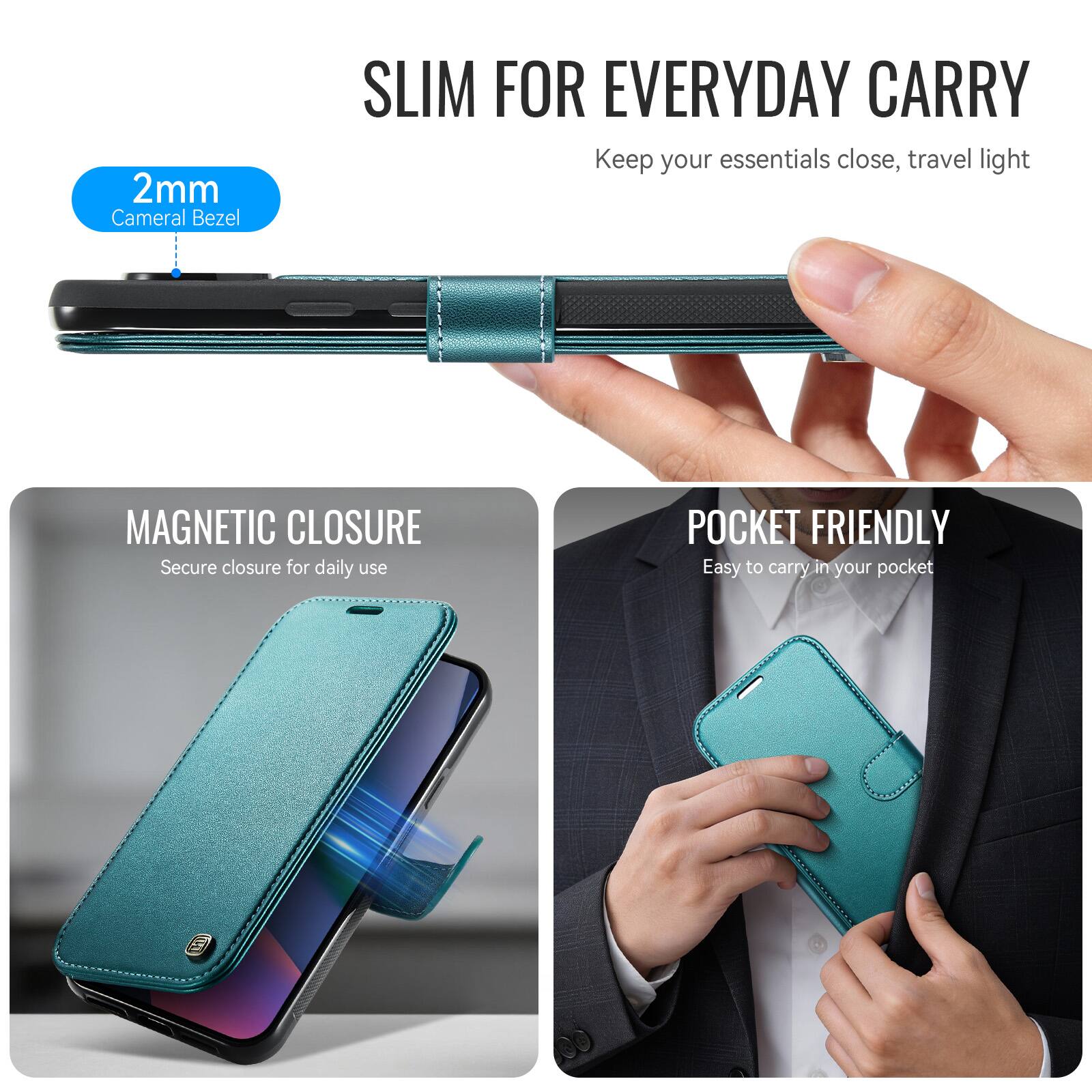 2mm Camera Bezel  
SLIM FOR EVERYDAY CARRY  
Keep your essentials close, travel light  
MAGNETIC CLOSURE  
Secure closure for daily use  
POCKET FRIENDLY  
Easy to carry in your pocket