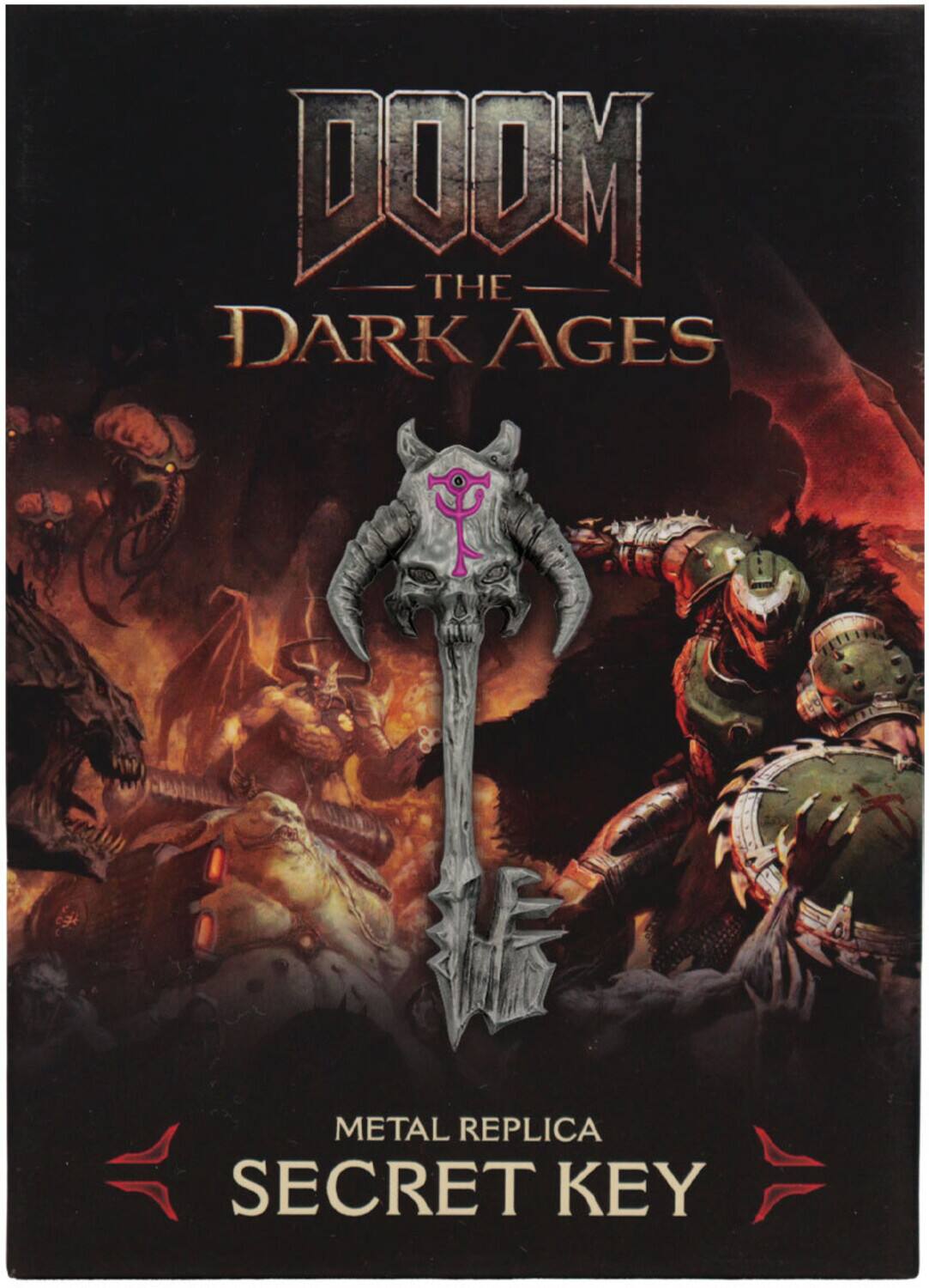 DOOM THE DARK AGES  
METAL REPLICA  
SECRET KEY