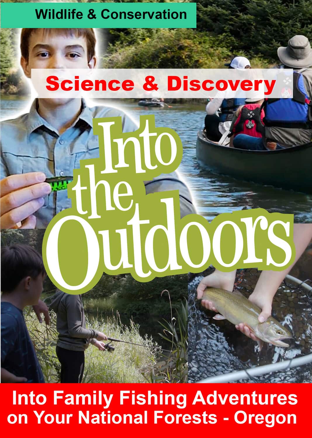 Into Family Fishing Adventures on Your National Forests - Oregon  - DVD