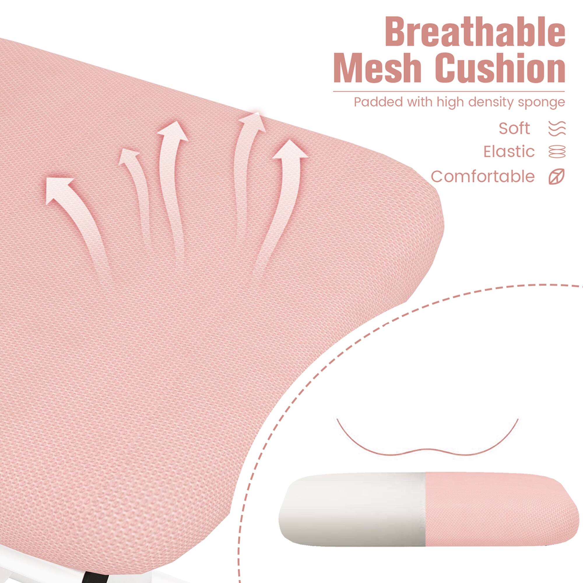 Breathable Mesh Cushion
Padded with high density sponge
Soft
Elastic
Comfortable