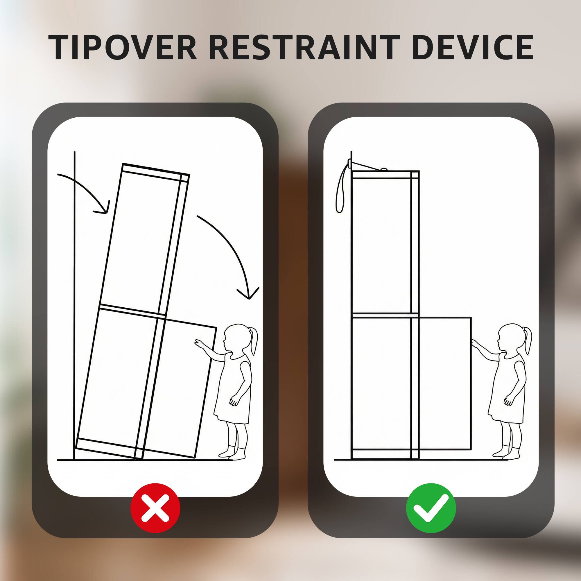 TIPOVER RESTRAINT DEVICE