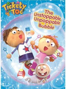 Tickety Toc: The Unstoppable, Unpoppable Bubble - DVD