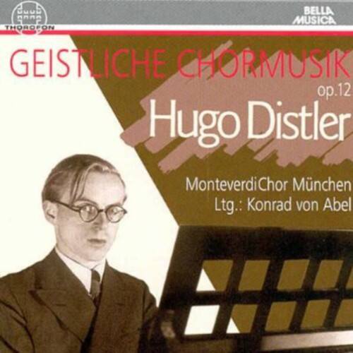 Distler / Monteverdi Chor Munich Geistliche Chormusik Op 12 COMPACT ...