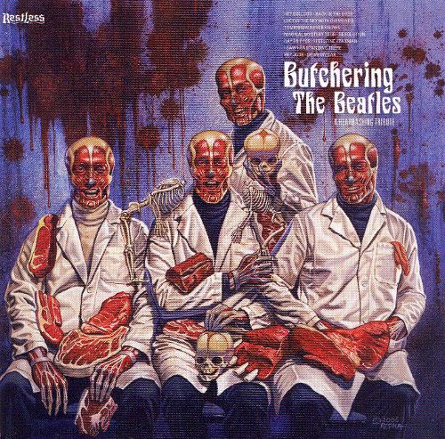  Butchering the Beatles: A Headbashing Tribute [CD]