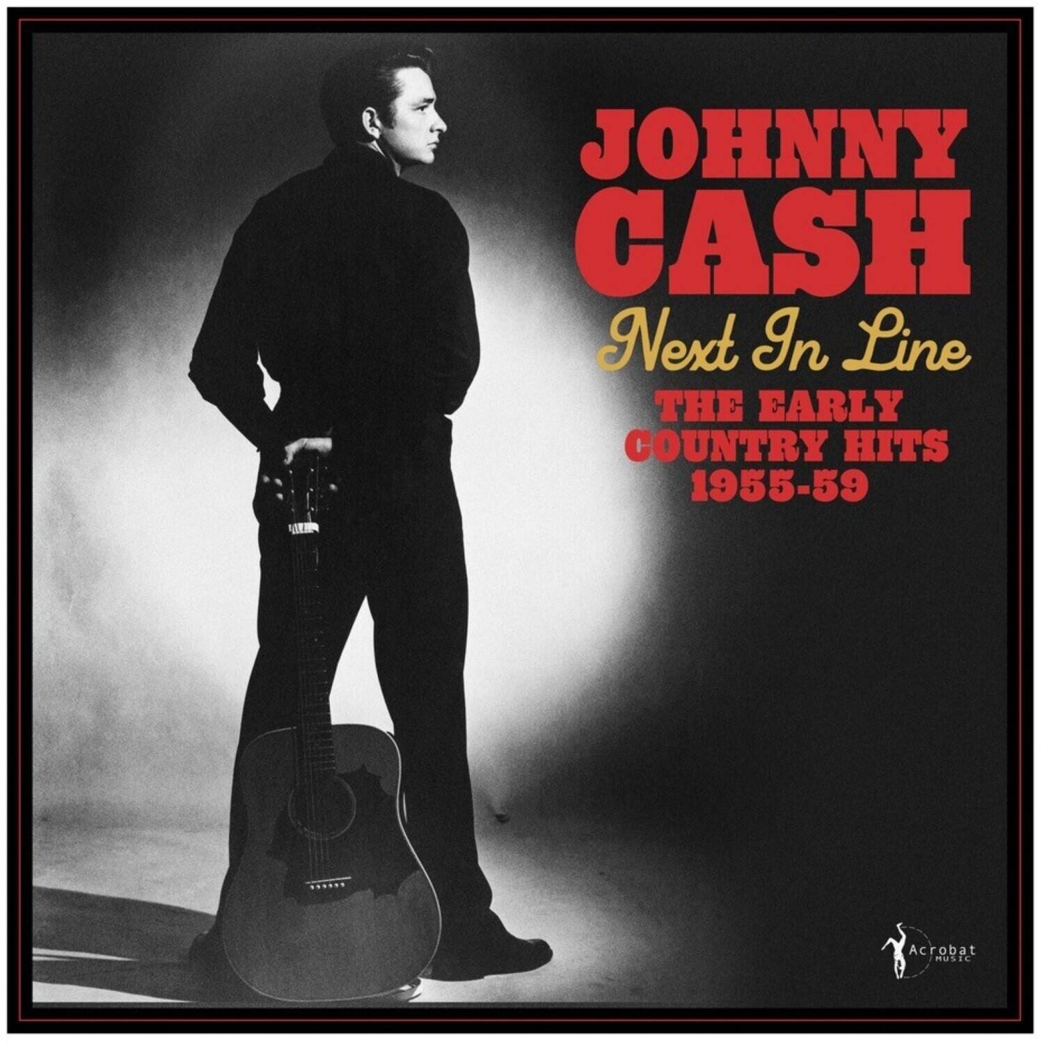 Johnny Cash - Next In Line: The Early Country Hits 1955-59   - VINYL LP price history on PriceWatchPro