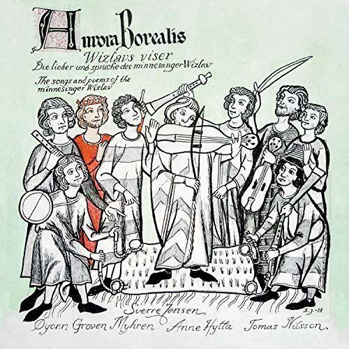 Hnoralis  
Wizlavs viser  
Die lieber und spruche des minnesingers Wizlavs  
The songs and poems of the minnesinger Wizlavs  
minnesinger Wizlavs  

Dyonn Groven  
Myhren  
Anne Hytta  
Jomas Milsson  

Seerre Jensen  
1899
