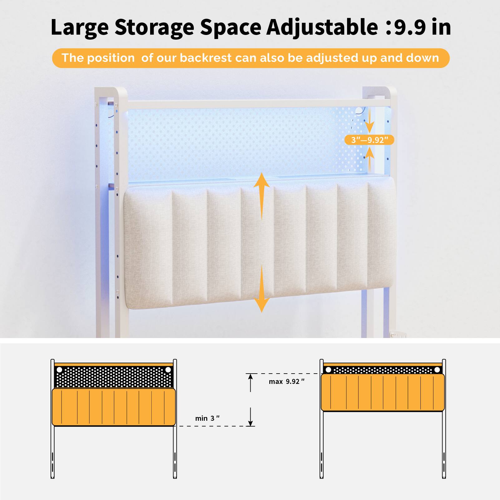 Large Storage Space Adjustable: 9.9 in

The position of our backrest can also be adjusted up and down

3" - 9.92" max 9.92" min 3"