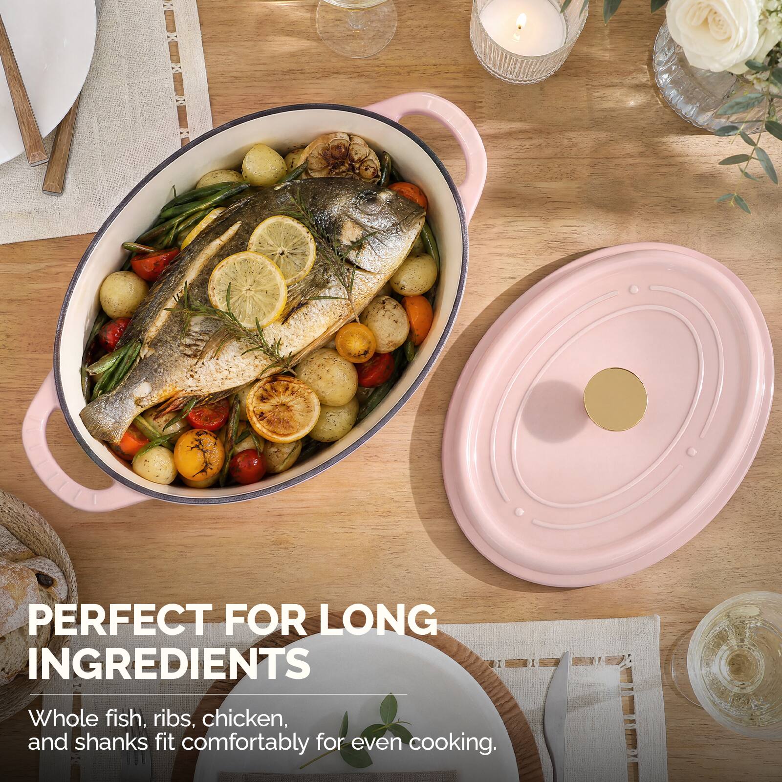 PERFECT FOR LONG INGREDIENTS

Whole fish, ribs, chicken, and shanks fit comfortably for even cooking.