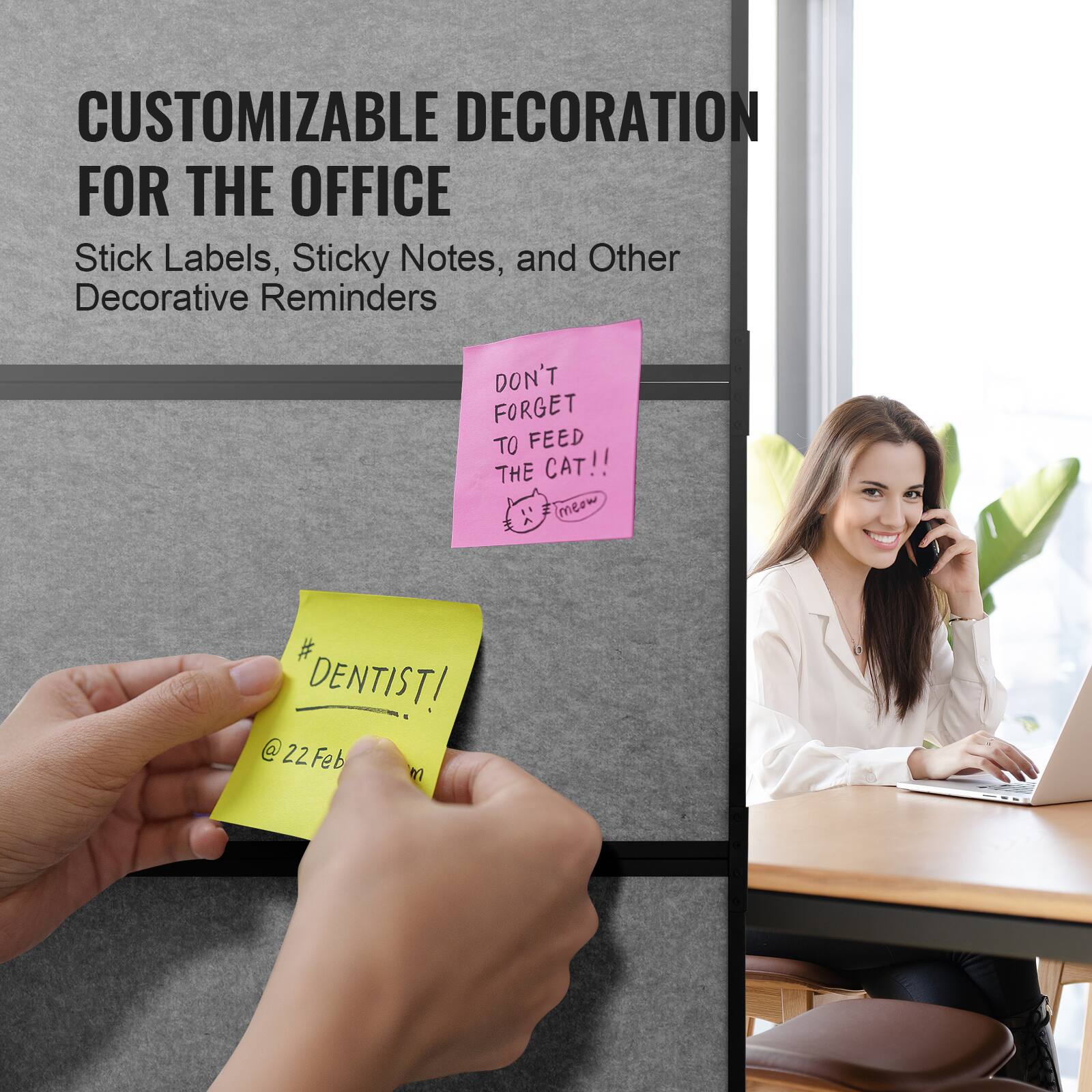 CUSTOMIZABLE DECORATION FOR THE OFFICE
Stick Labels, Sticky Notes, and Other Decorative Reminders
DON'T FORGET TO FEED THE CAT!!
# DENTIST! 22Feb