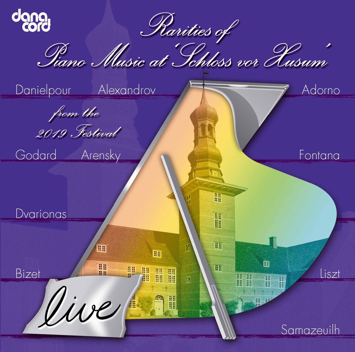 Rarities of Piano Music at Schloss vor Asum  
from the 2019 Festival  
Danielpour  
Alexandrov  
Godard  
Arensky  
Dvarionas  
Bizet  
Adorno  
Fontana  
Liszt  
Samazeuilh  
live