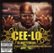 Front Standard. The Closet Freak: The Best of Cee Lo Green the Soul Machine [CD] [PA].