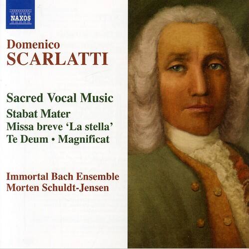 Domenico SCARLATTI

Sacred Vocal Music  
Stabat Mater  
Missa breve 'La stella'  
Te Deum • Magnificat

Immortal Bach Ensemble  
Morten Schuldt-Jensen