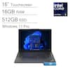 16" Touchscreen
16GB RAM
512GB SSD
Windows 11 Pro
Intel Core Ultra 5
